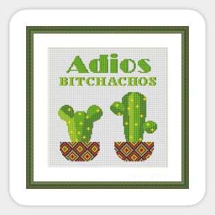Adios Bitchachos Stitch Design Sticker